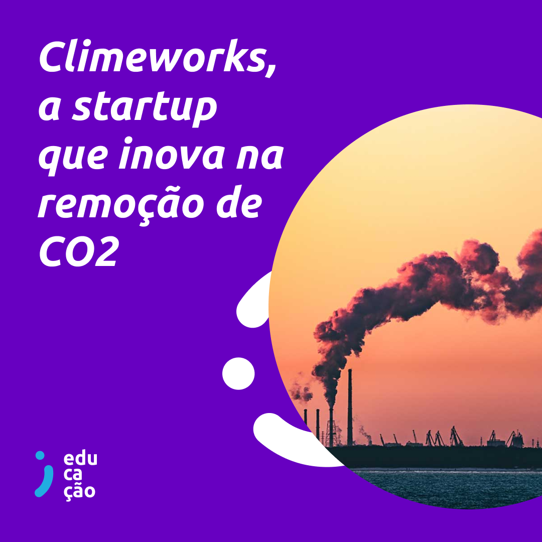 O combate a poluição ganha mais um aliado, conheça a Climeworks.