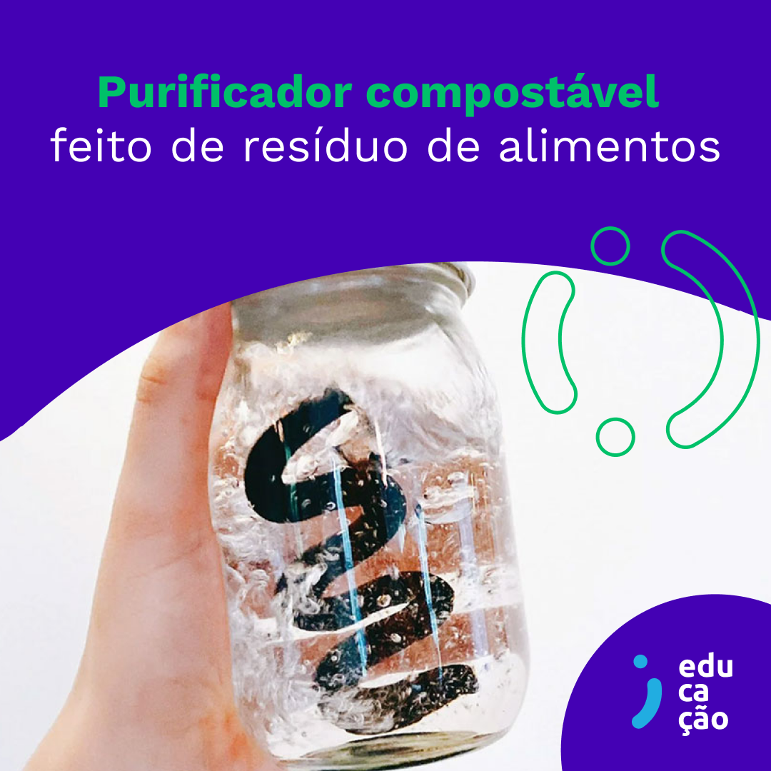 Alunas criam um purificador compostável inovador