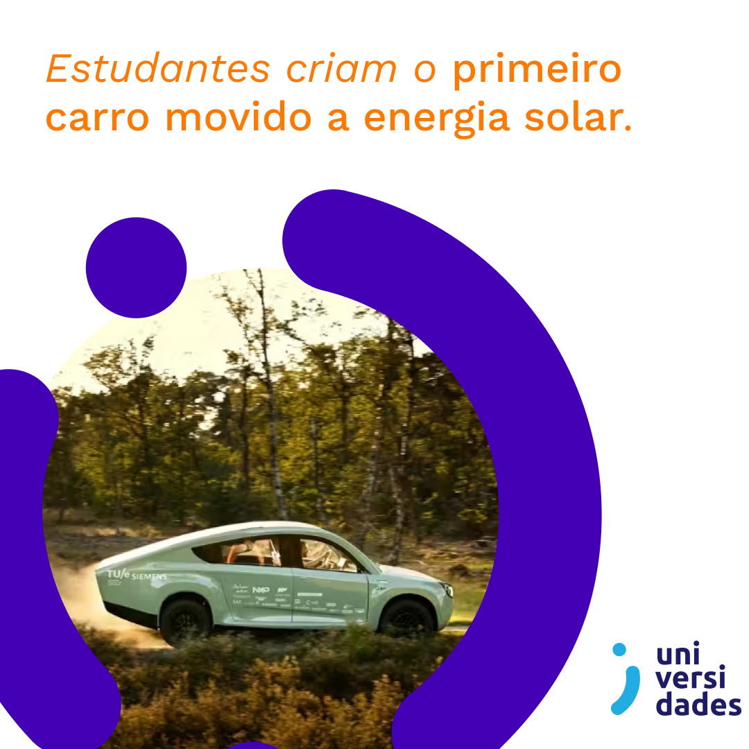 Estudantes criam o primeiro carro movido a energia solar!