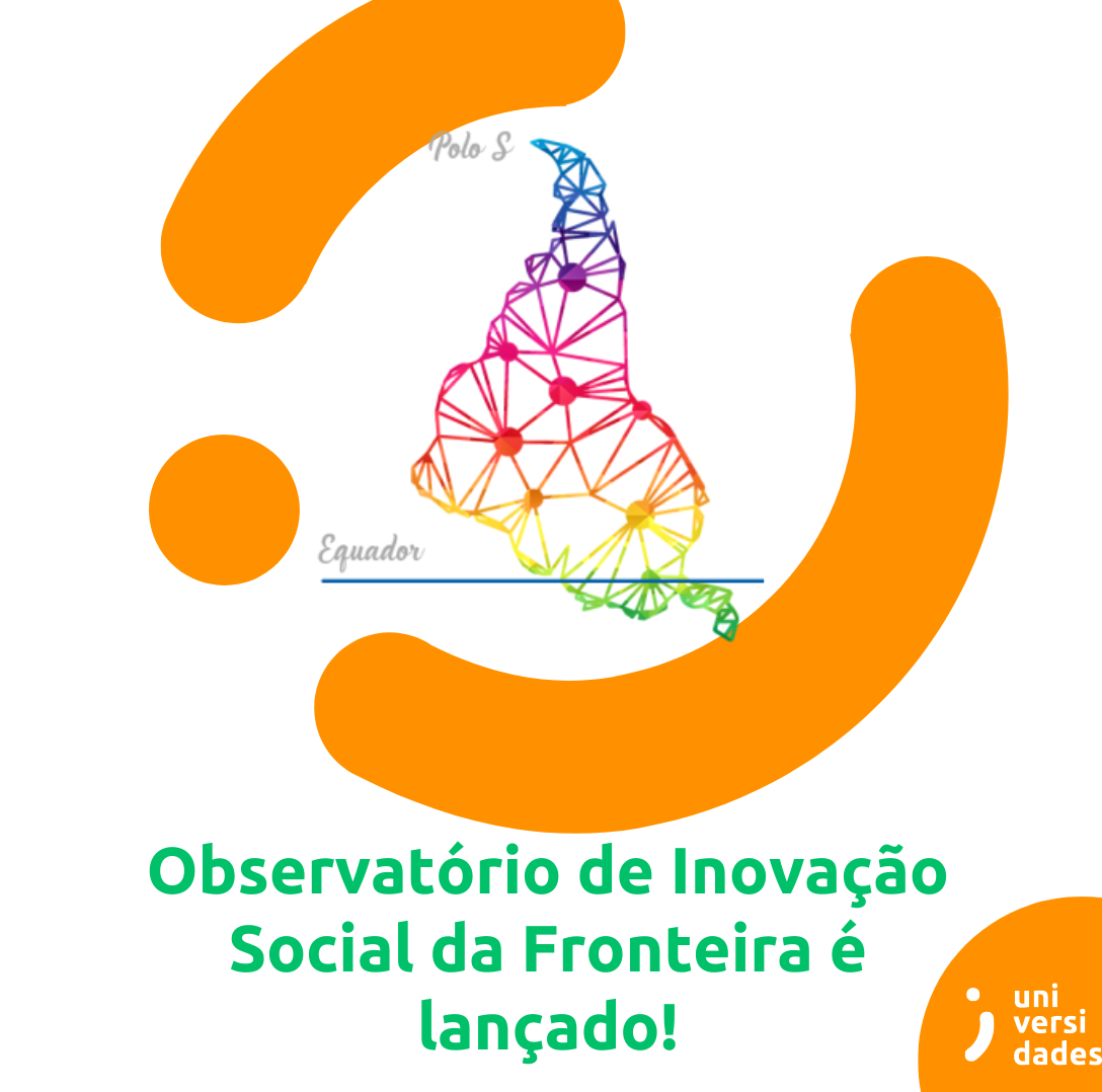 Observatório de Inovação Social da Fronteira é lançado!